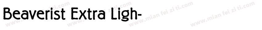 Beaverist Extra Ligh字体转换